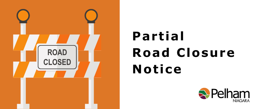 Partial Road Closure Notice