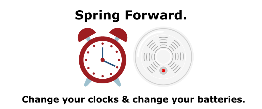 Spring forward, change the clocks and the batteries 