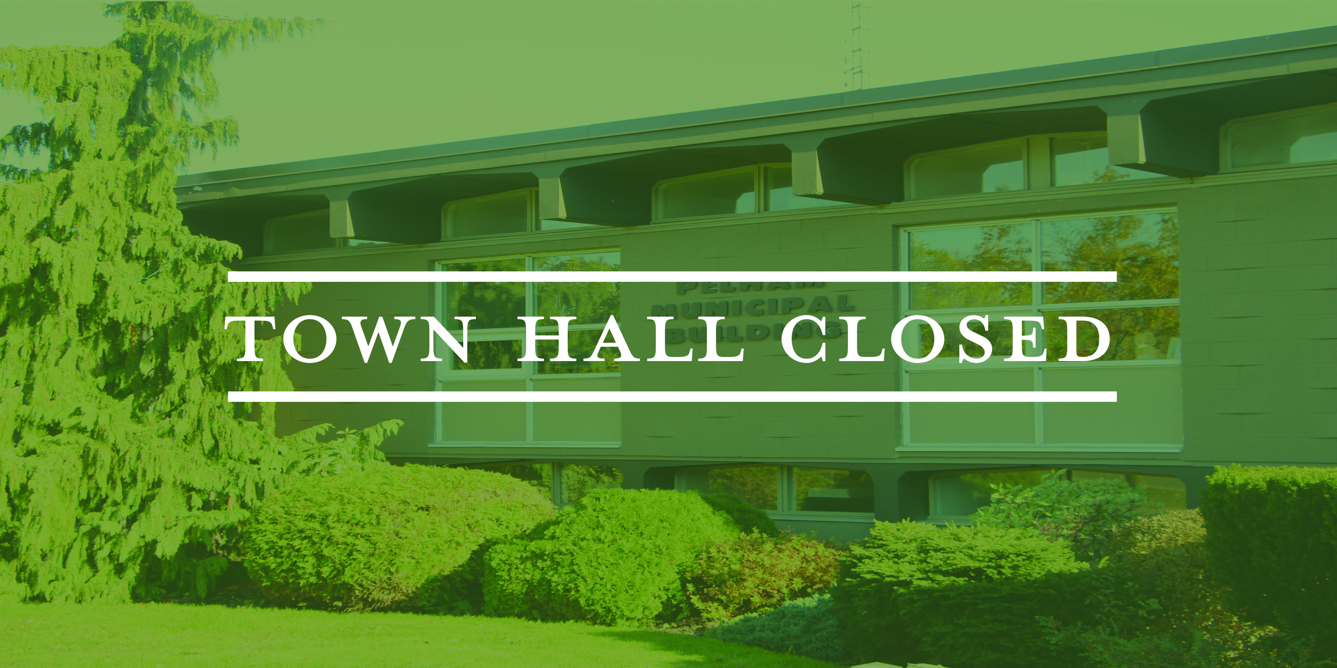 town hall closed